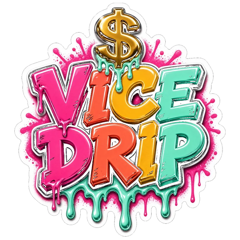 VICE DRIP